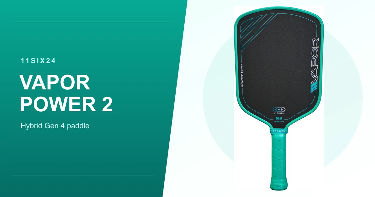 Teal 11SIX24 Vapor Power 2 hybrid pickleball paddle with a black HexGrit face